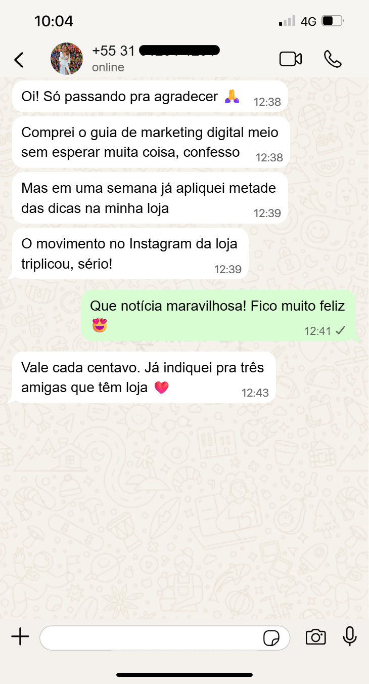 Print de conversa no WhatsApp: cliente contando que o movimento no Instagram da loja triplicou depois de aplicar o guia Cliente na Porta.
